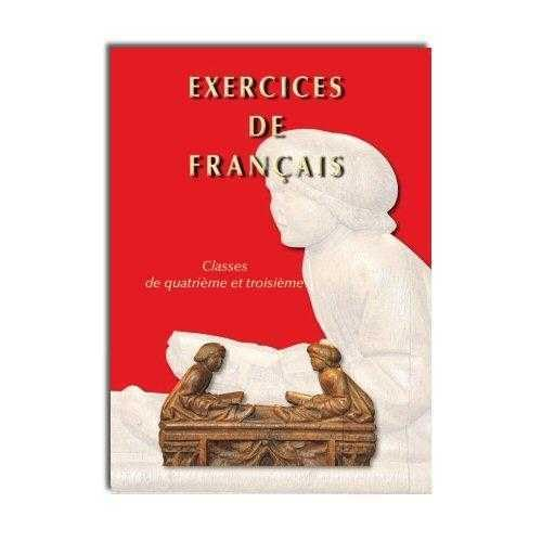 Exercices de français : classes de quatrième et troisième