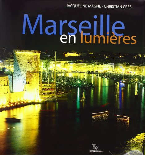 Marseille en lumières