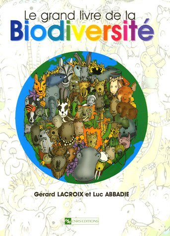 Le grand livre de la biodiversité