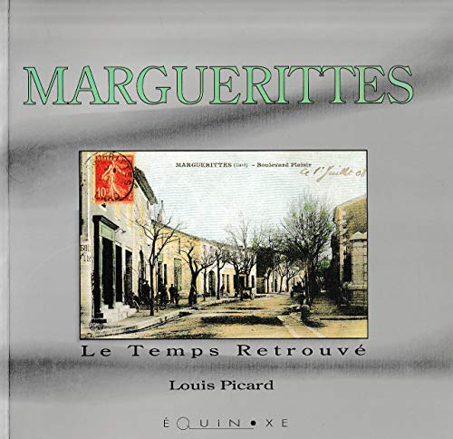 Marguerittes (Le Temps retrouvé)