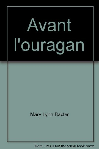 Avant l'ouragan