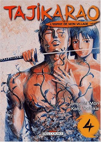 Tajikarao, l'esprit de mon village. Vol. 4