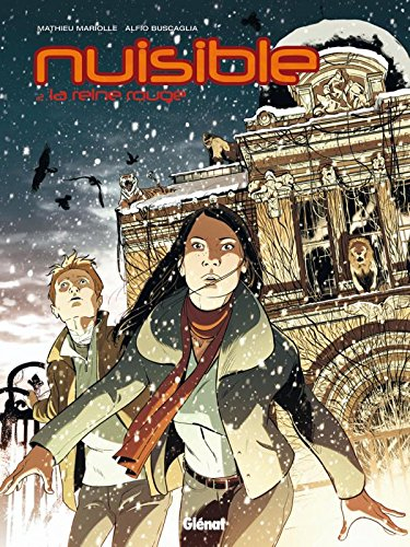 Nuisible. Vol. 2. La reine rouge