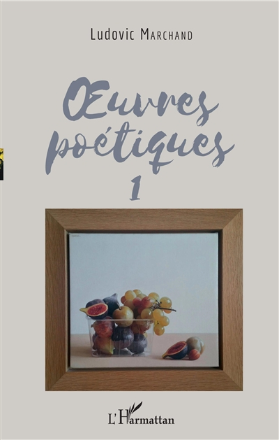 Oeuvres poétiques. Vol. 1