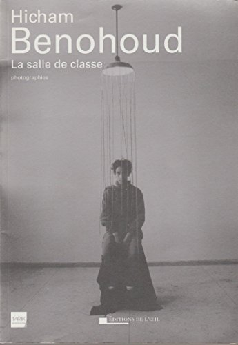 La salle de classe : photographies 1994-2000