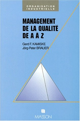 Management de la qualité de A à Z