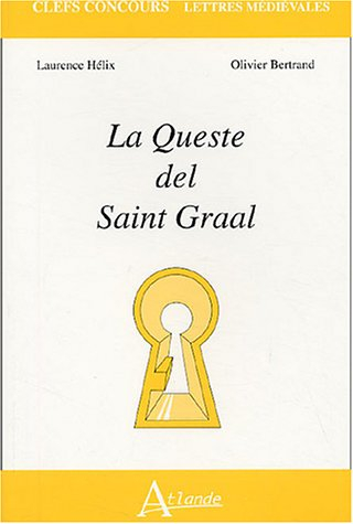 La queste del Saint Graal
