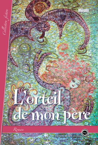 L'orteil de mon père