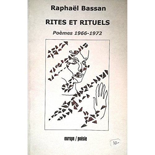 rites et rituels : poèmes 1966 - 1972