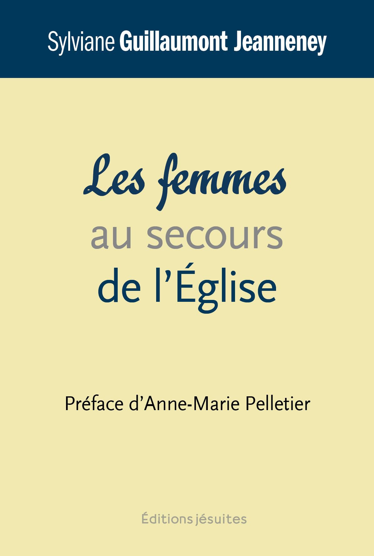 Les femmes au secours de l'Eglise