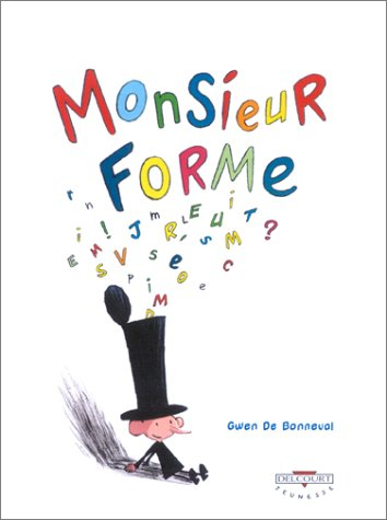 Monsieur Forme