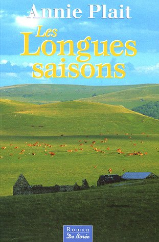 Les longues saisons
