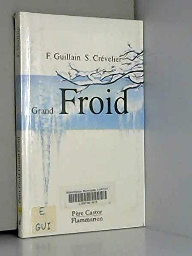 Petit froid, grand froid