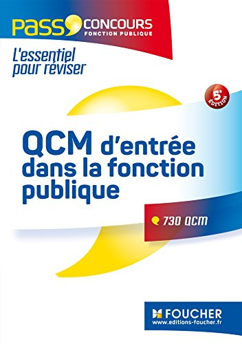 QCM d'entrée dans la fonction publique : 730 QCM