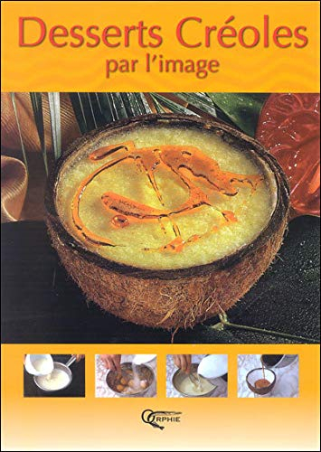 Desserts créoles par l'image