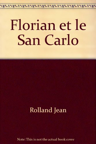 Florian et le San Carlo