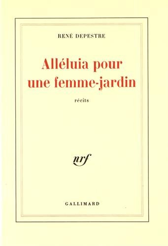 Alleluia pour une femme-jardin