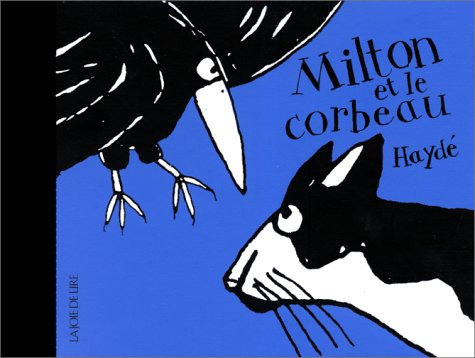 milton et le corbeau