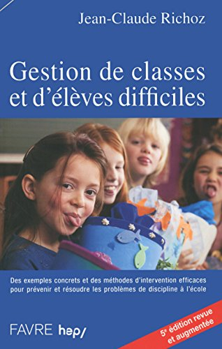 Gestion de classes et d'élèves difficiles