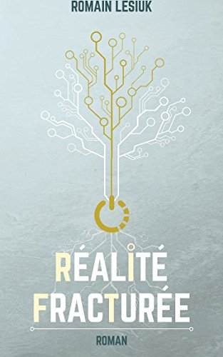 Réalité Fracturée
