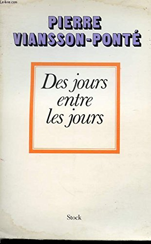 Des Jours entre les jours