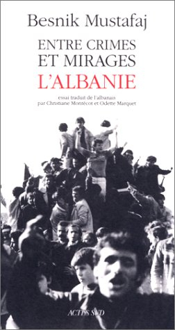 Entre crimes et mirages : l'Albanie