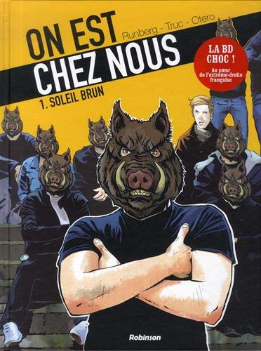 On est chez nous. Vol. 1. Soleil brun