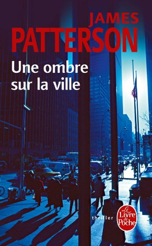 Une ombre sur la ville