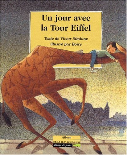 Un jour avec la tour Eiffel