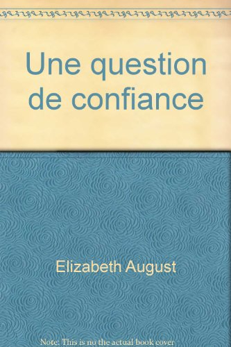Une question de confiance