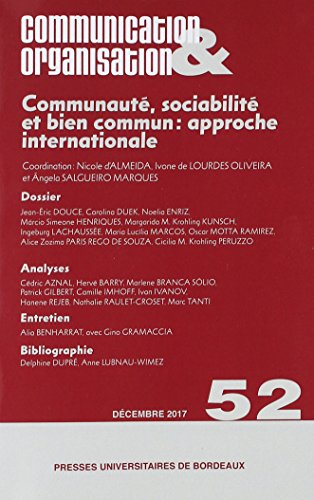 Communication & organisation, n° 52. Communauté, sociabilité et bien commun : approche international