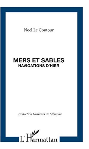 mers et sables navigations d'hier