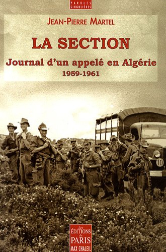 La section : journal d'un appelé en Algérie (1959-1961)