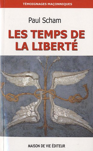 Les temps de la liberté