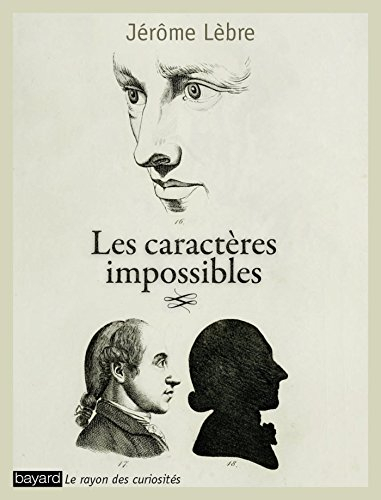 Les caractères impossibles