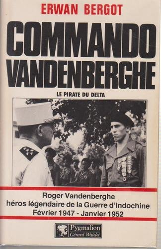 Commando Vandenberghe : le pirate du delta