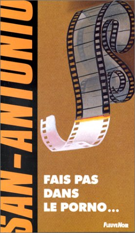 Fais pas dans le porno