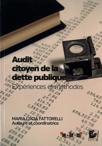 Audit citoyen de la dette publique : expériences et méthodes