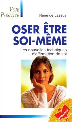 oser être soi-même