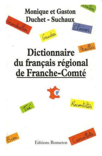 dictionnaire du français régional de franche-comté