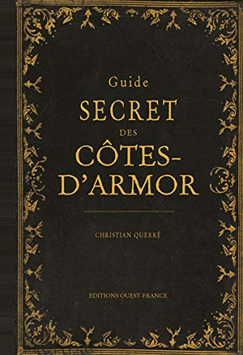 Guide secret des Côtes-d'Armor