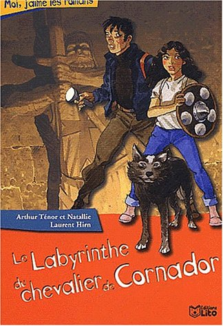 Le labyrinthe du chevalier de Cornador