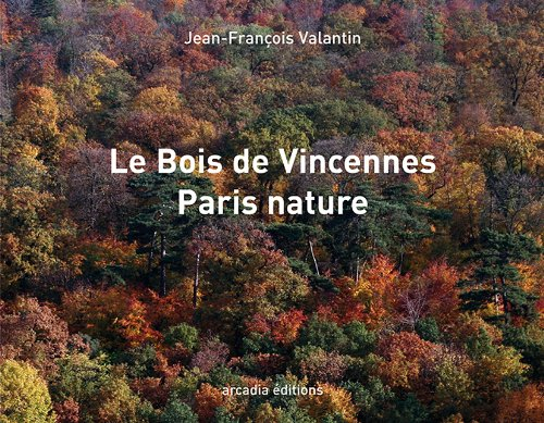 Le bois de Vincennes Paris nature