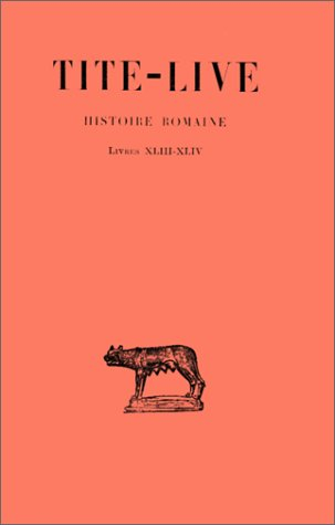 Abrégés des livres de l'Histoire romaine de Tite-Live. Vol. 32. Livres XVIII-XVIV