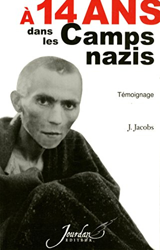 A 14 ans dans les camps nazis