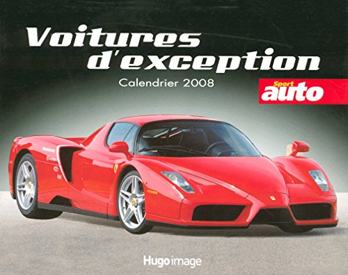 Voitures d'exception : calendrier 2008