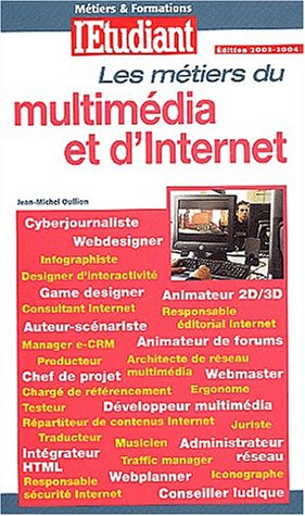 Les métiers du multimédia et d'Internet