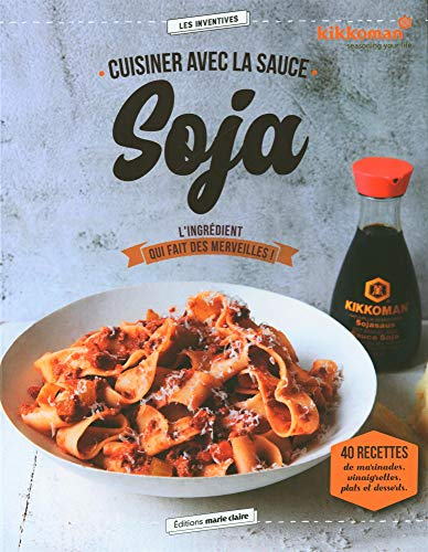 Cuisiner avec la sauce soja : l'ingrédient qui fait des merveilles