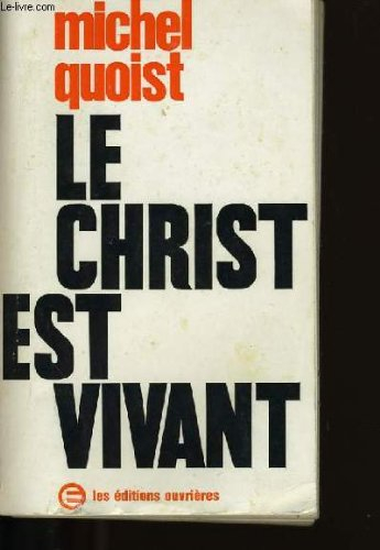 le christ est vivant