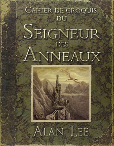 Cahier de croquis du Seigneur des anneaux